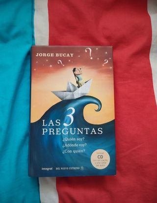 Libro Las 3 preguntas. Jorge Bucay 