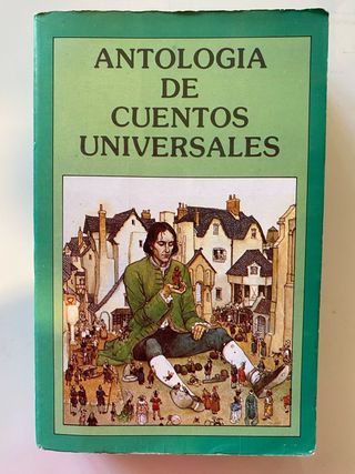 ANTOLOGÍA DE CUENTOS UNIVERSALES