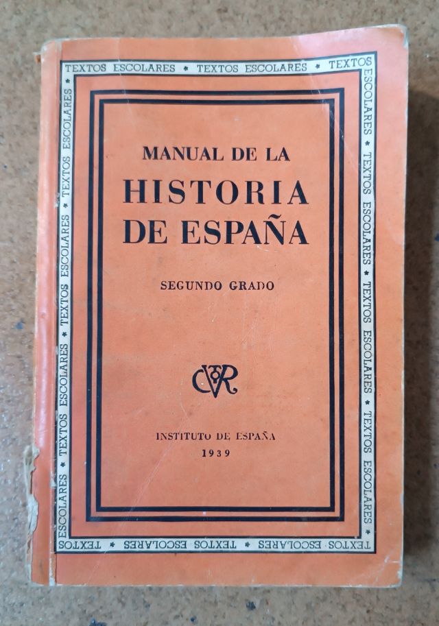 Manual de la historia de España. Segundo grado.