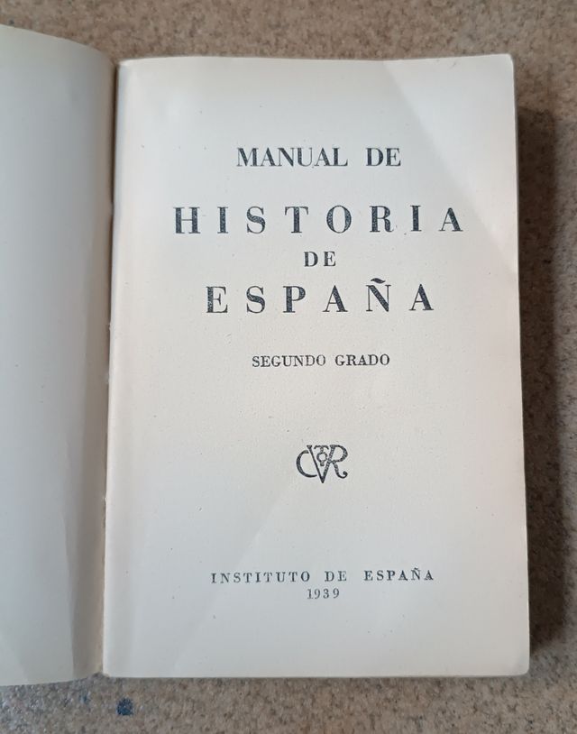 Manual de la historia de España. Segundo grado.