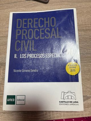 Derecho Procesal Civil II. Los Procesos Especia...