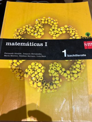 Matemáticas I. 1 Bachillerato. Savia