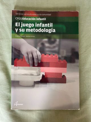 El juego infantil y su metodología