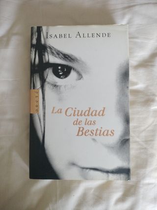 La ciudad de las Bestias (Memorias del Águila y...