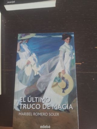 EL ÚLTIMO TRUCO DE MAGIA (Spanish Edition)