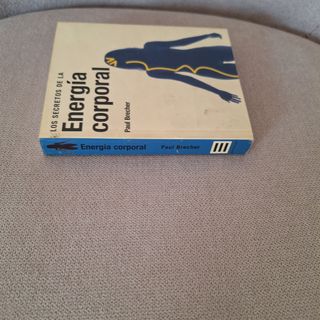 Los Secretos de La Energia Corporal (Spanish Ed...