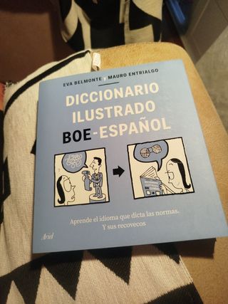 Diccionario ilustrado BOE-español: Aprende el i...