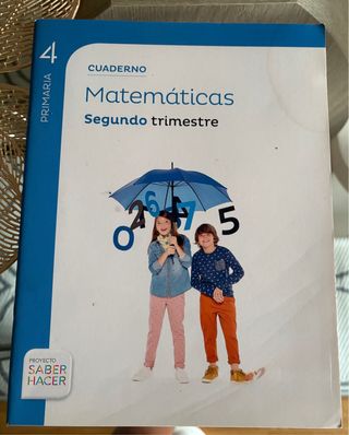 CUADERNO MATEMATICAS 4 PRIMARIA 2 TRIM SABER HACER