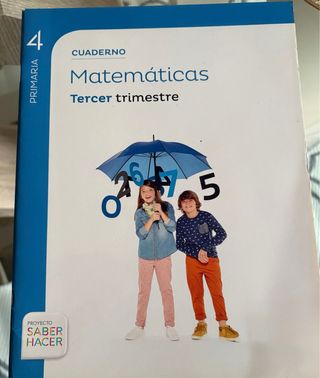 CUADERNO MATEMATICAS 4 PRIMARIA 3 TRIM SABER HACER