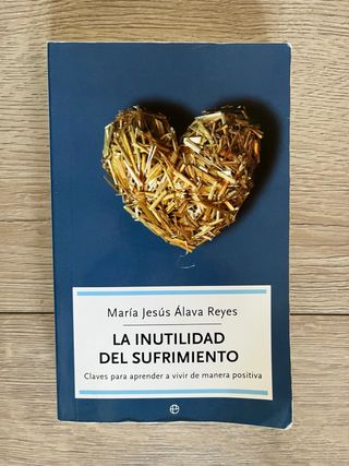 La inutilidad del sufrimiento