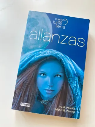 Alianzas. Cuentos de la luna llena. Libro I (Sp...