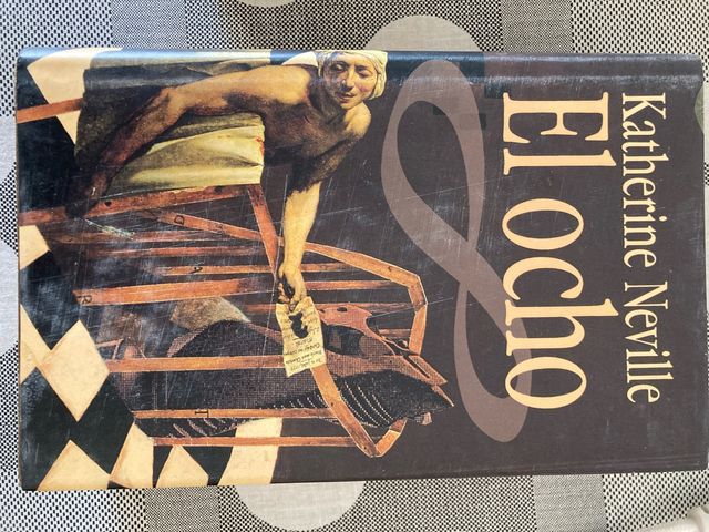 Libro “El Ocho” de Katerine Neville.