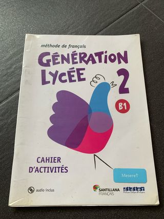 GENERATION LYCEE 2 B1 2BACH