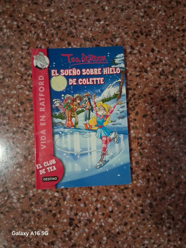 Tea Stilton: El sueño sobre hielo de Colette.