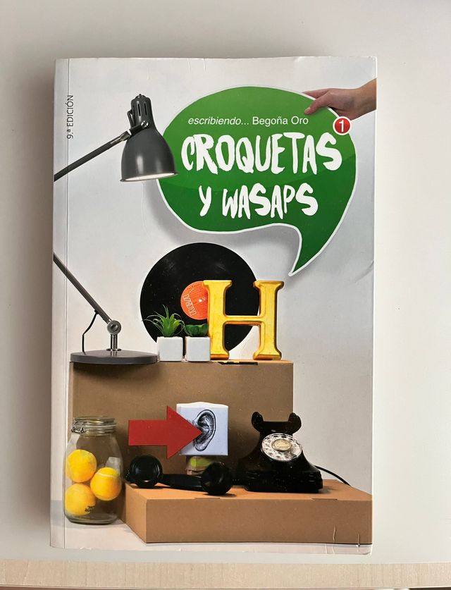Croquetas y wasaps (Spanish Edition)