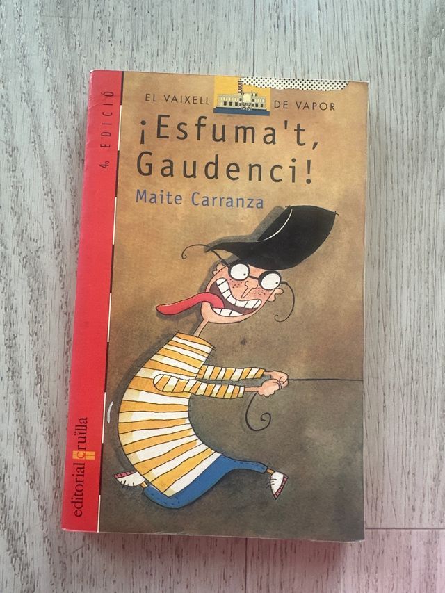 Esfuma't, Gaudenci!