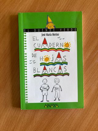 El cuaderno de hojas blancas (Cuentos, Mitos Y ...