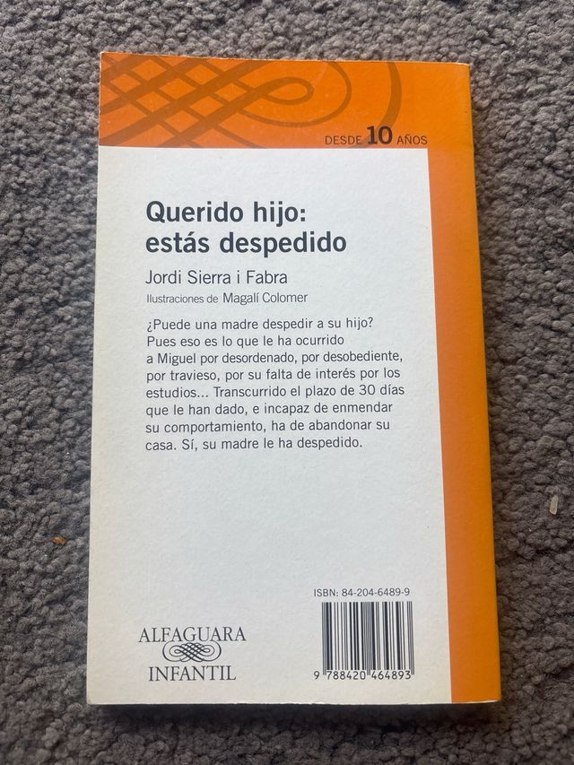 Querido hijo: estás despedido (Serie naranja) (...
