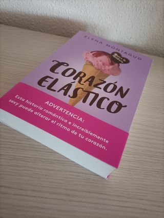 Corazón elástico (Trilogía Corazón 1)