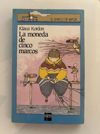 Libro Infantil: La moneda de cinco marcos
