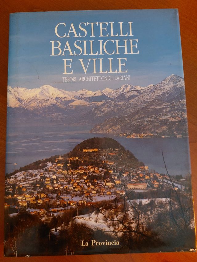 Castelli,  basiliche e ville lariani