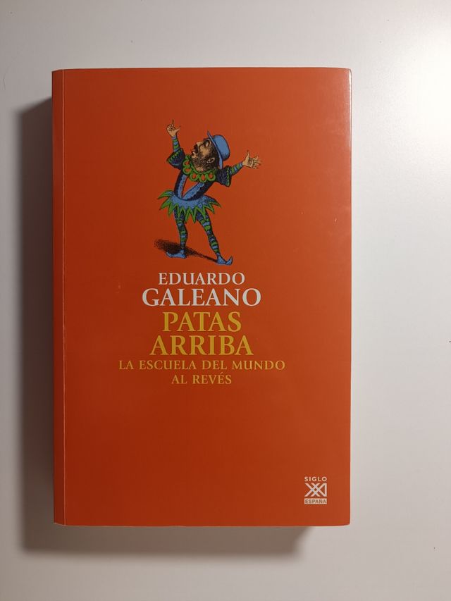 Patas arriba: La escuela del mundo al revés