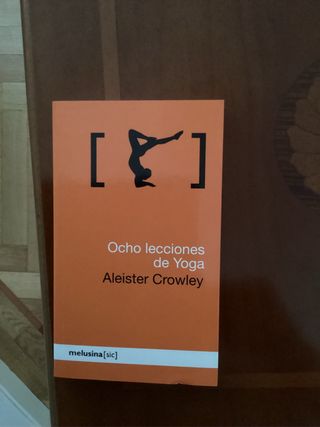 Aleister Crowley Ocho lecciones de yoga.