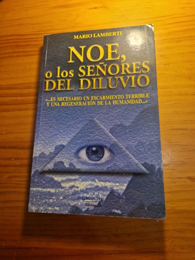 Noe, o los señores del diluvio.