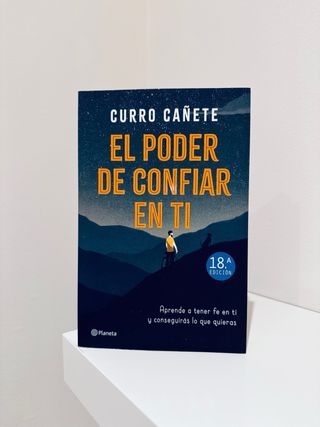 El poder de confiar en ti: Aprende a tener fe e...