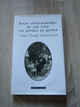 Notas deshilvanadas de una niña que perdió la guer