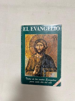 El Evangelio: Textos de los cuatro Evangelios p...