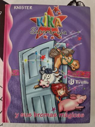 Kika Superbruja y sus bromas mágicas (Kika Supe...