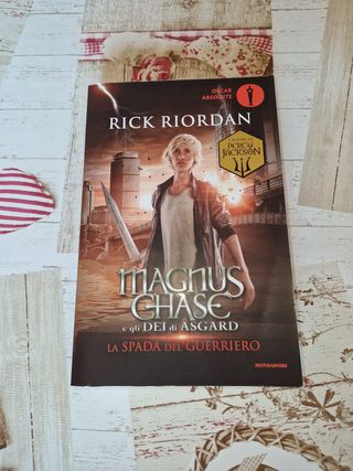 La spada del guerriero. Magnus Chase e gli dei ...