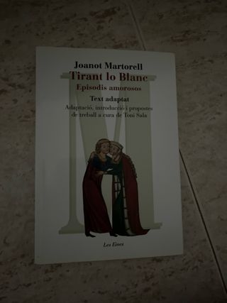 Tirant lo Blanc. Episodis amorosos. Text adapta...