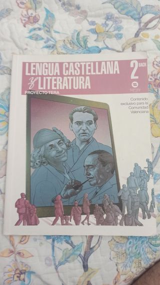 LENGUA CASTELLANA Y LITERATURA 2º BACH TERA (Sp...