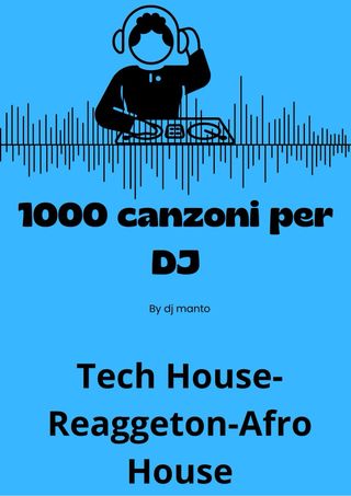 1000 canzoni per DJ Tech House
