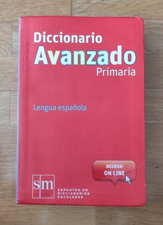 Diccionario Avanzado Primaria. Lengua española
