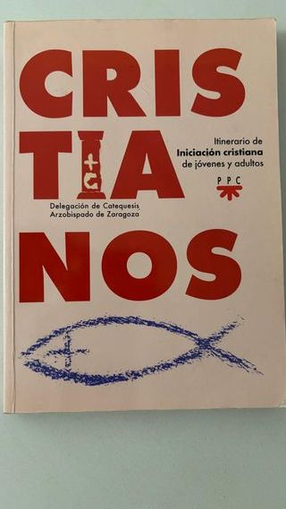 Cristianos: Itinerario de iniciación cristiana ...