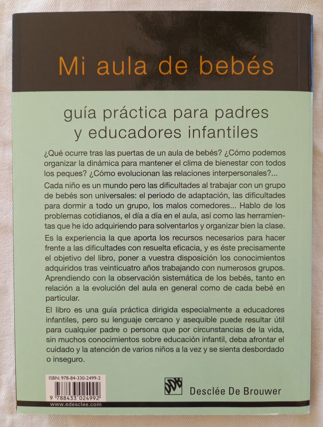 Mi aula de bebés: Guía práctica para padres y e...