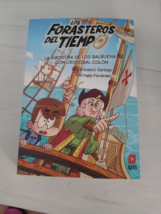 Los Forasteros del Tiempo 18: La aventura de lo...