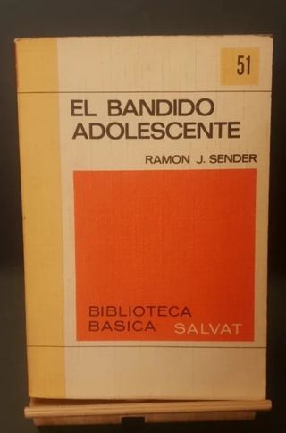 El Bandido Adolescente - Ramón J. Sender