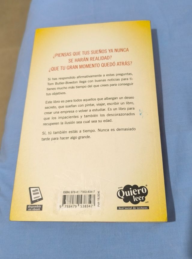 Nunca es demasiado tarde: El poder del pensamie...