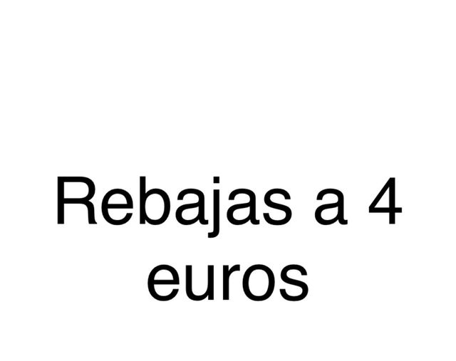 Articulos  Rebajados a 4 euros. 
