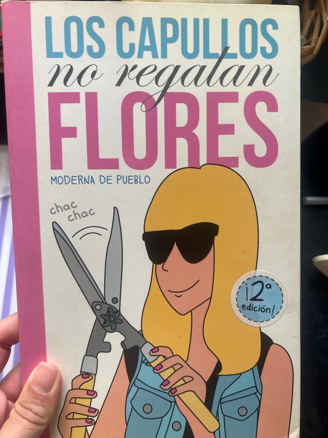 Los capullos no regalan flores (Spanish Edition)