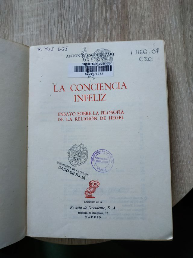 La conciencia infeliz. Ensayo sobre la filosofía d