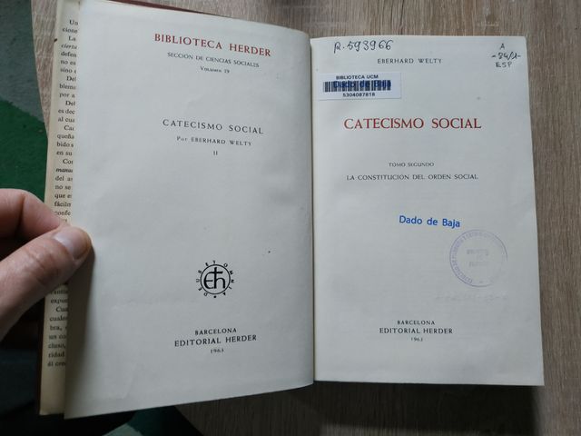 Catecismo social I y II - Eberhard Welty. Herder