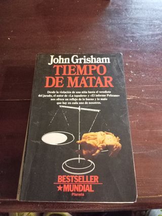 Tiempo de Matar - Grisham