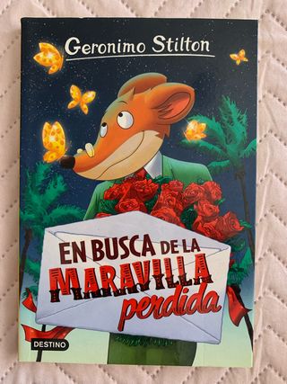 En busca de la maravilla perdida: Geronimo Stil...