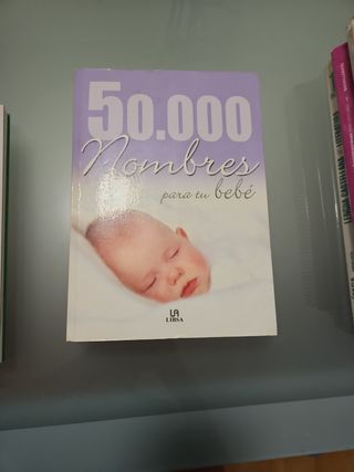 50,000 nombres para su bebe / 50.000 Baby Names...
