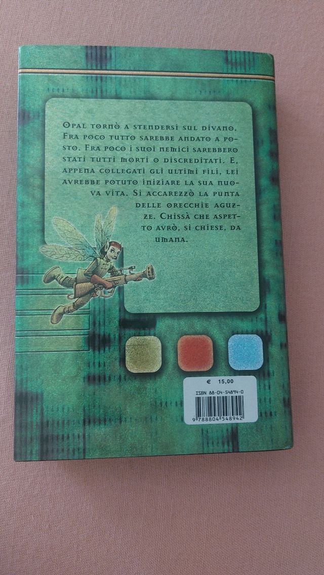 L'inganno di Opal. Artemis Fowl
